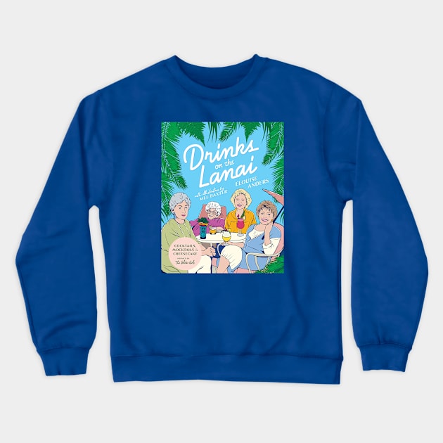 Golden Girls Holliday Crewneck Sweatshirt by sodakohan